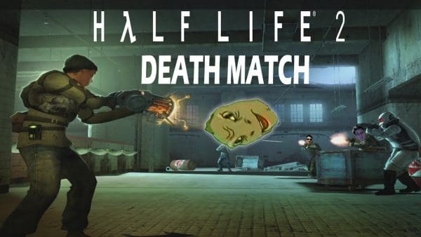 Как играть в half life 2 deathmatch по сети