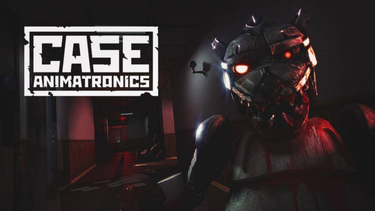 CASE: Animatronics Free Download - GameTrex