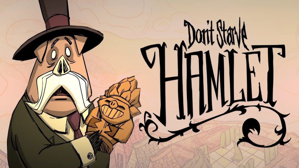 Don't Starve Hamlet Free Download
