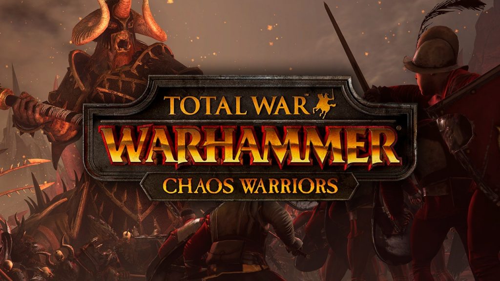 Total War WARHAMMER - Chaos Warriors Free Download