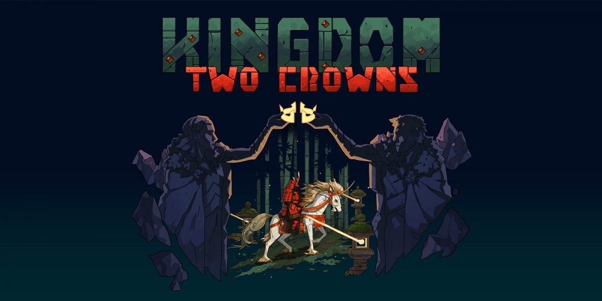 Kingdom two crowns как вернуть корону