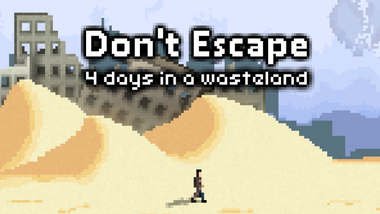 Don't Escape 4 Days in a Wasteland Free Download