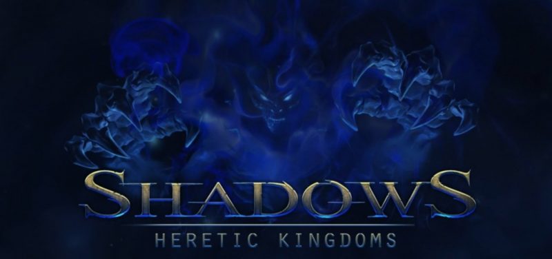 Shadows heretic kingdoms не запускается на windows 10