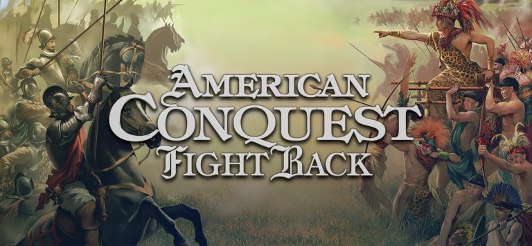 American Conquest Fight Back Free Download