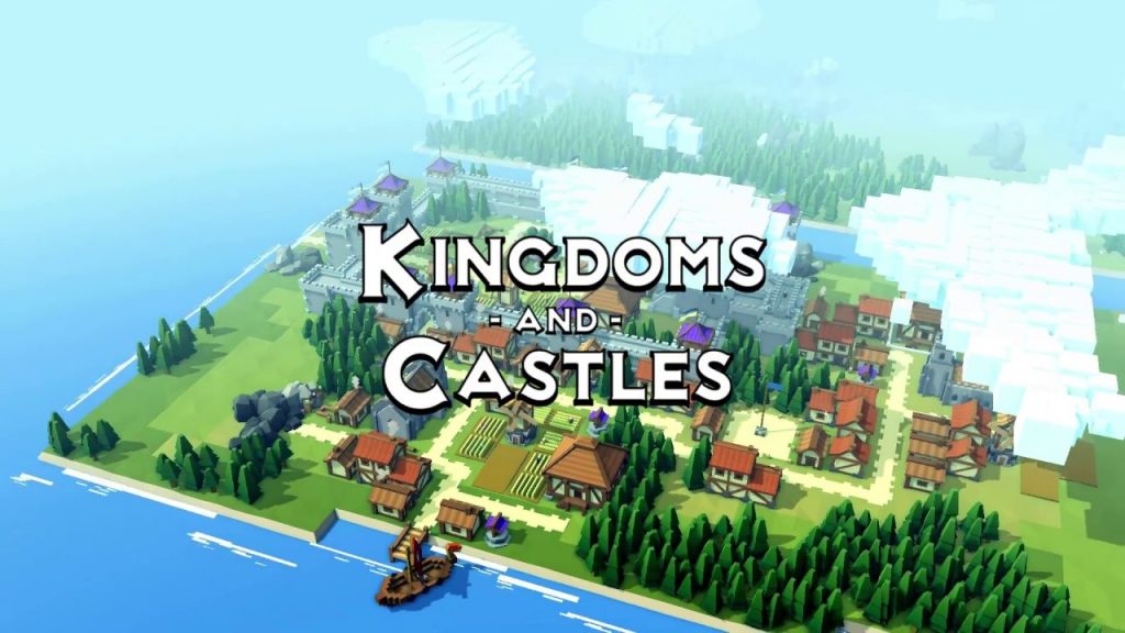 Kingdoms and Castles Free Download