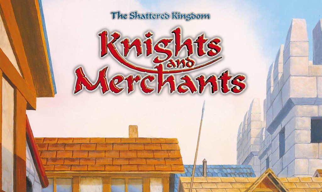 Knights and Merchants: The Shattered Kingdom Free Download