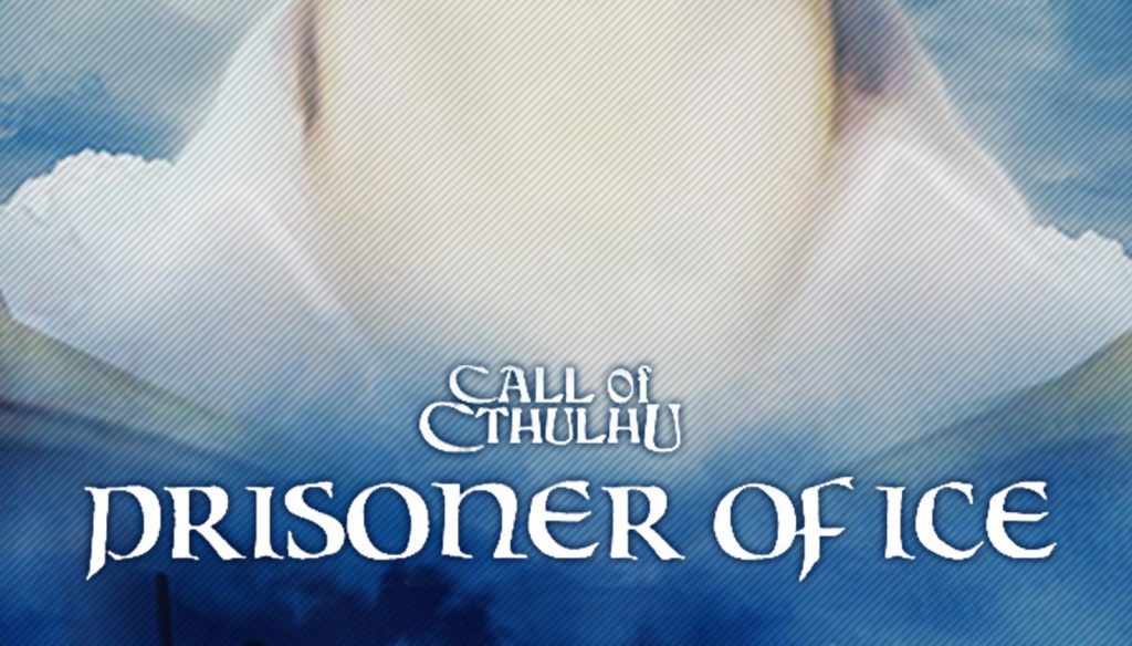 Call of Cthulhu Prisoner of Ice Free Download