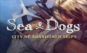 Sea dogs city of abandoned ships читы