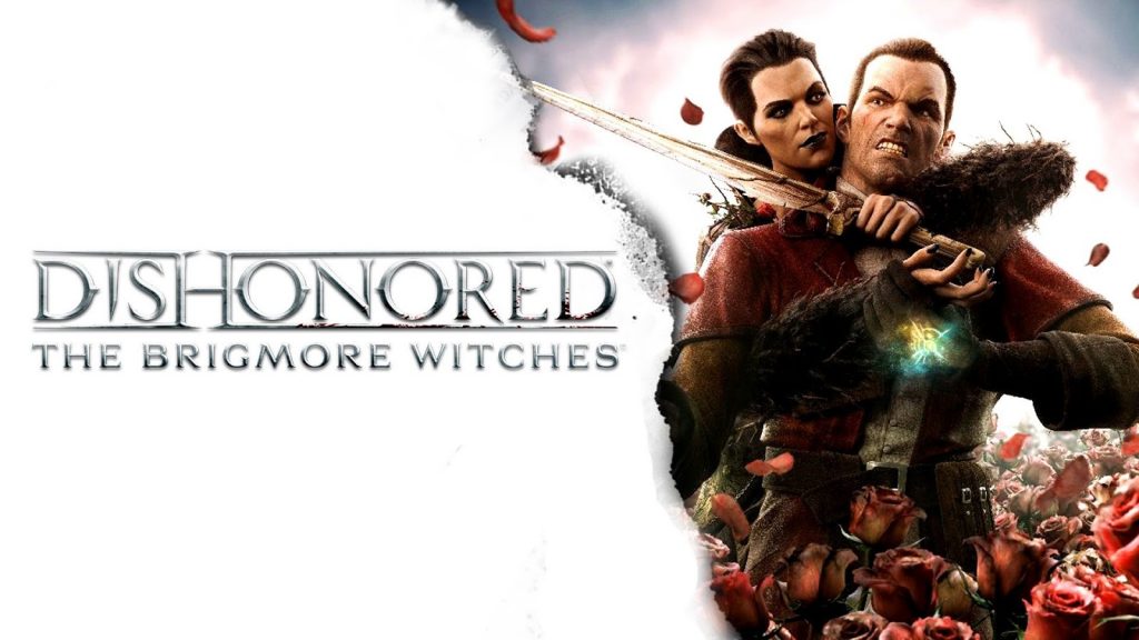 Dishonored The Brigmore Witches Free Download