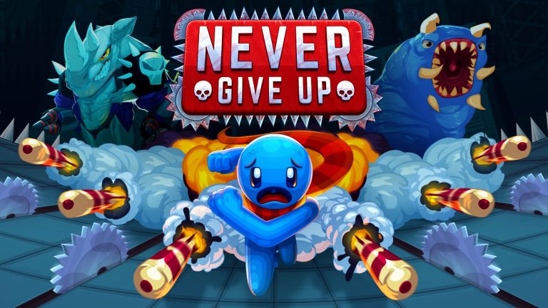 Never Give Up Free Download