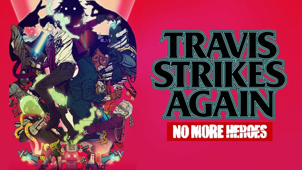 Travis Strikes Again No More Heroes Complete Edition Free Download