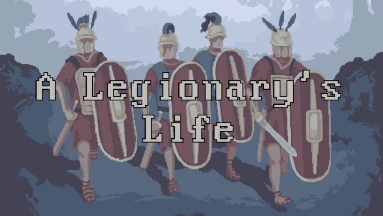 A Legionary’s Life Free Download