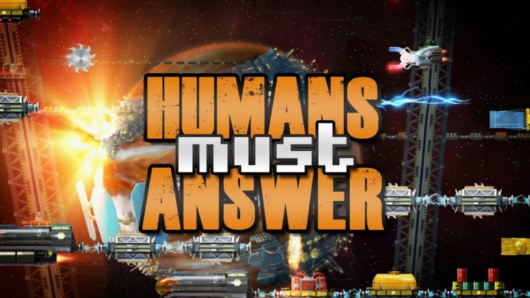 Humans Must Answer Free Download