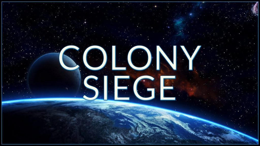 Colony Siege Free Download