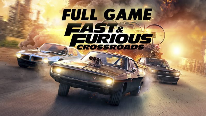 download free fast and furious crossroads