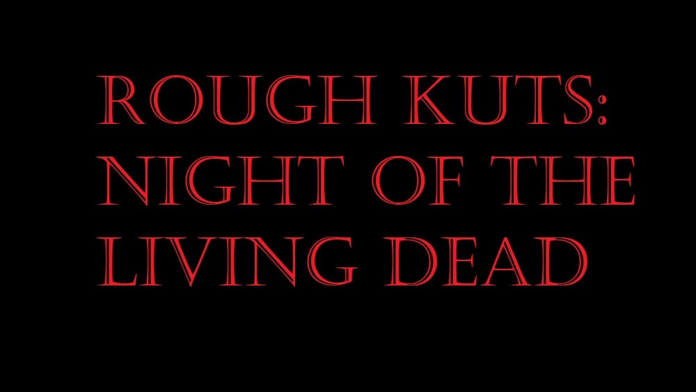 ROUGH KUTS Night of the Living Dead Free Download