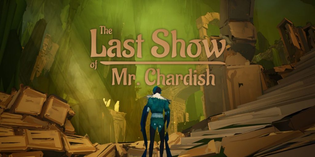 The Last Show of Mr. Chardish Free Download