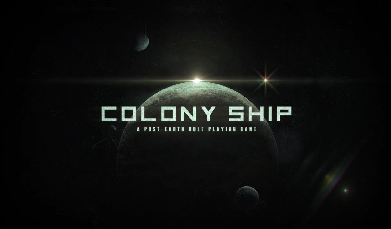 Colony Ship: A Post-Earth Role Playing Game Free Download - GameTrex