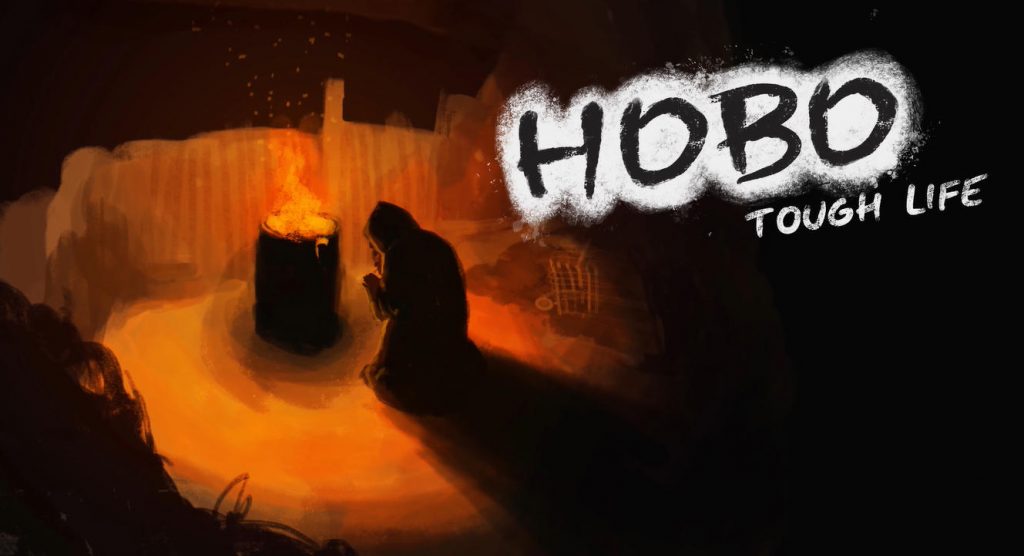 Hobo Tough Life Free Download