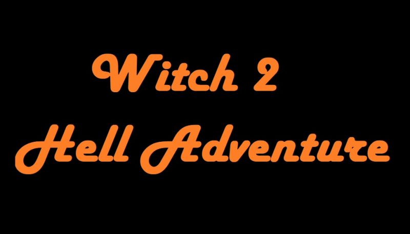 Как установить witch 2 hell adventure