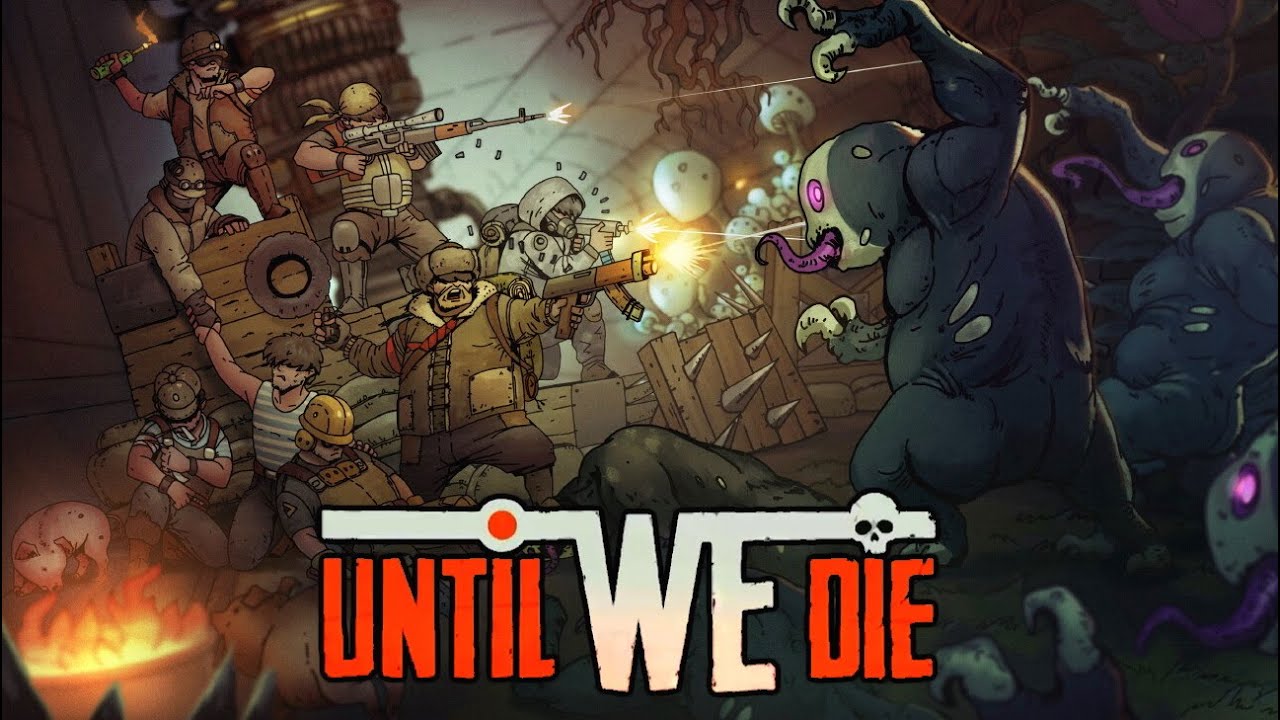 Until we die когда выйдет обновление