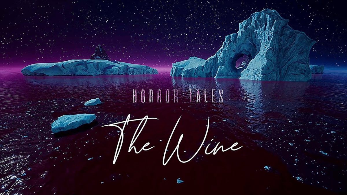 Horror tales the wine прохождение