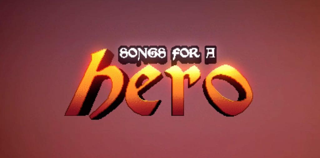 Songs for a Hero - Definitive Edition Free Download