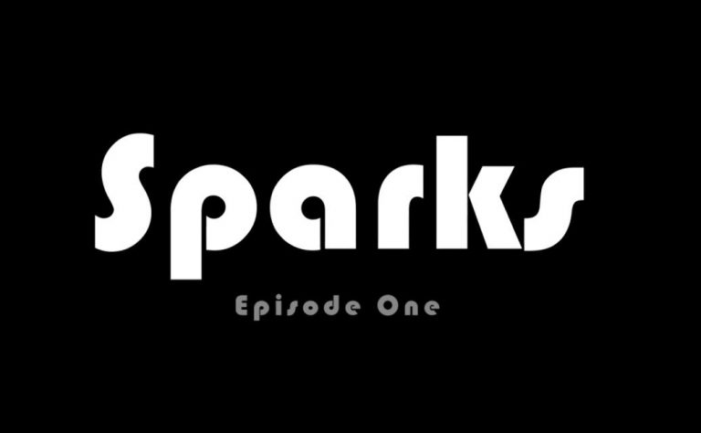 Sparks - Episode One Free Download