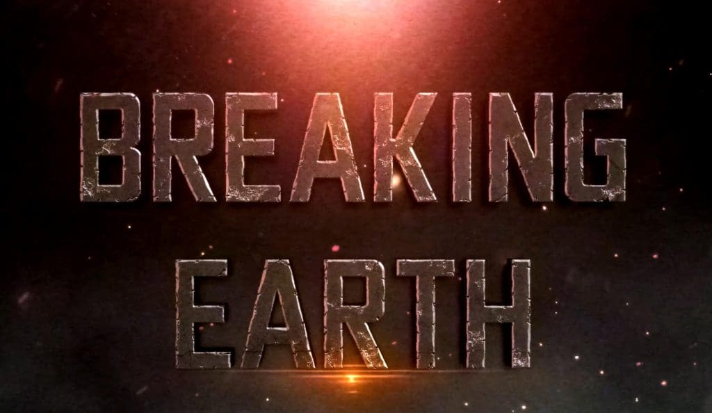 Breaking earth Free Download