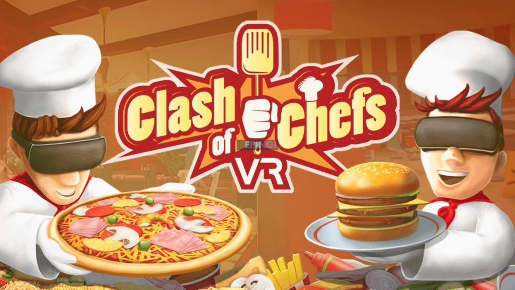 Clash of Chefs VR Free Download