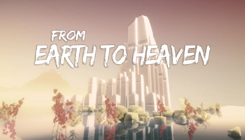 From Earth to Heaven Free Download
