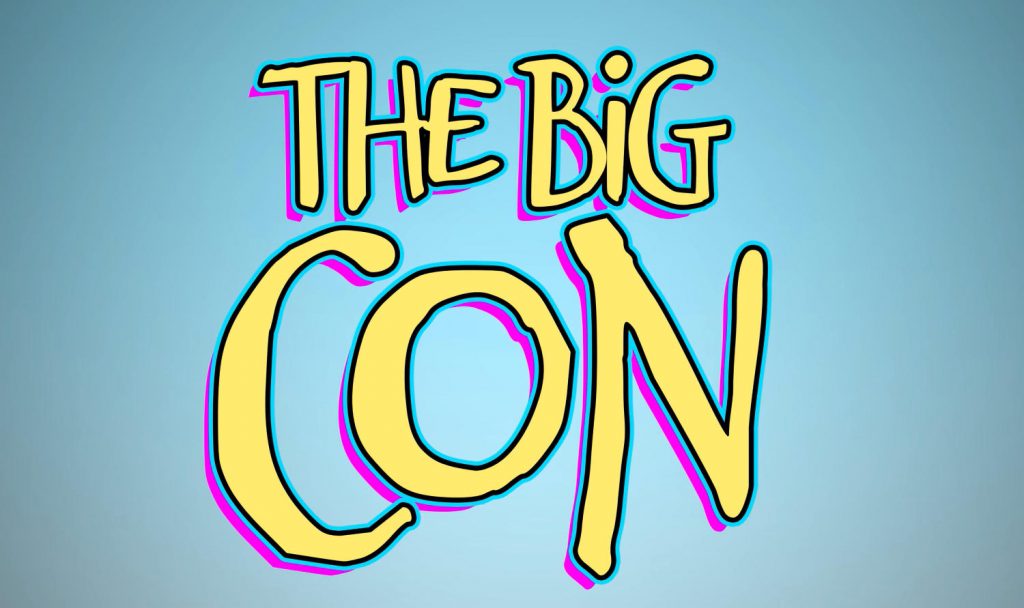 The Big Con Free Download