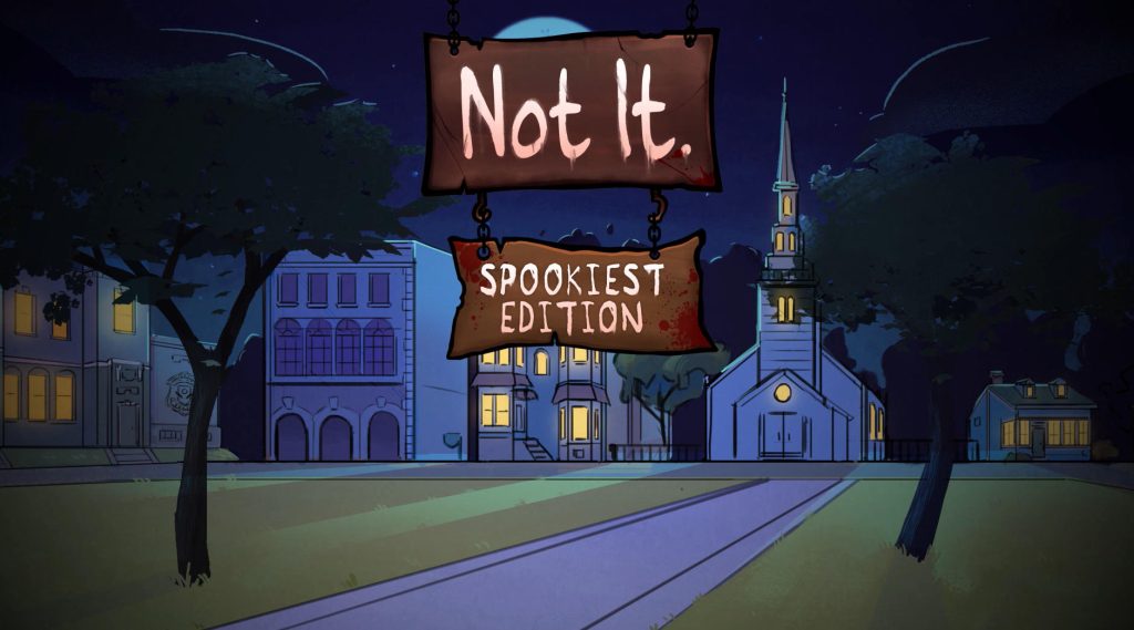 Not It Spookiest Edition Free Download