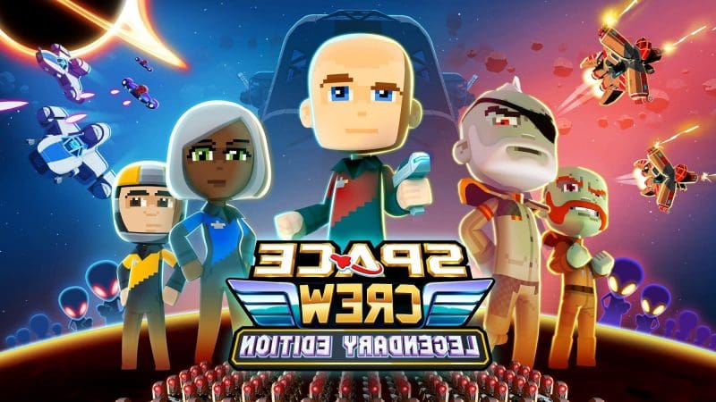 space crew legendary edition review space crew legendary edition review