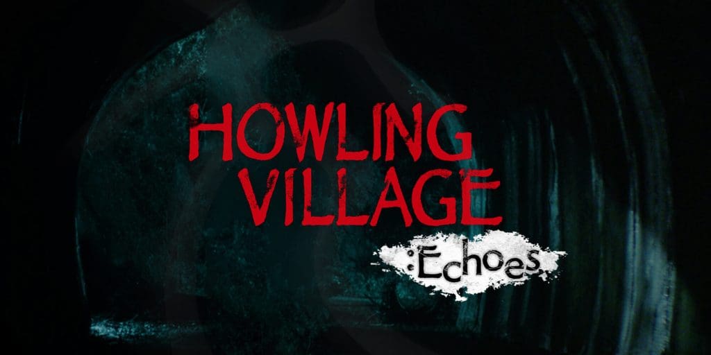 Howling Village Echoes Free Download