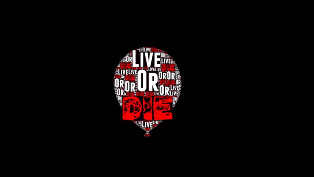Live Or Die Free Download