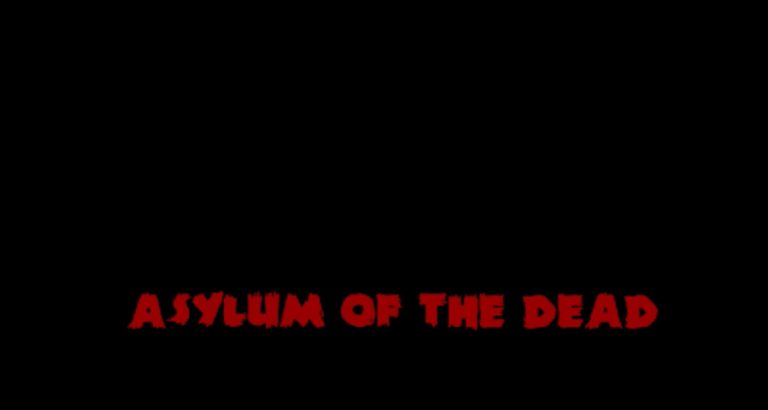 Asylum of the Dead Free Download