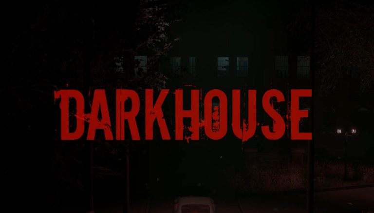 DarkHouse Free Download