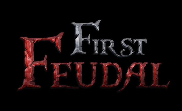 First Feudal Free Download