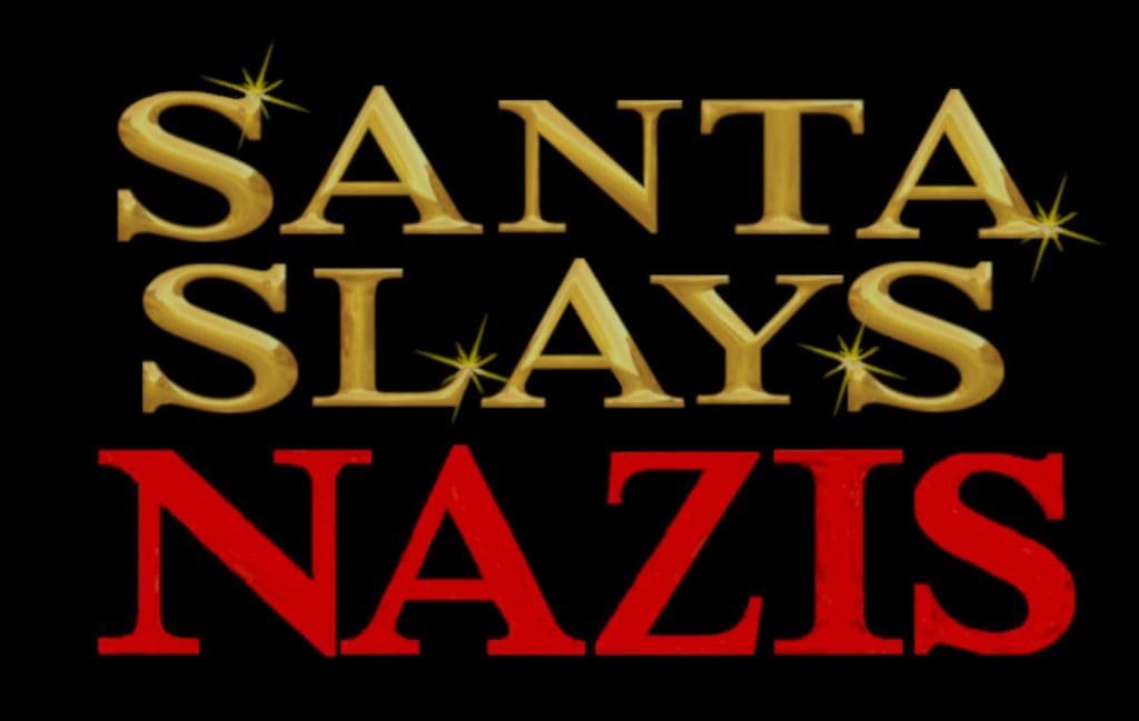 Santa Slays Nazis Free Download
