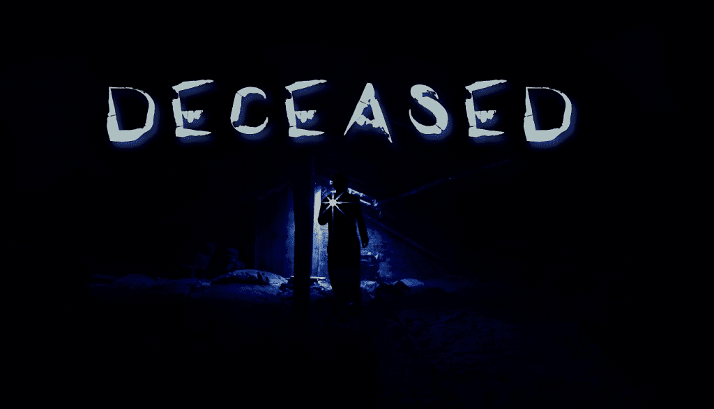 Deceased Free Download