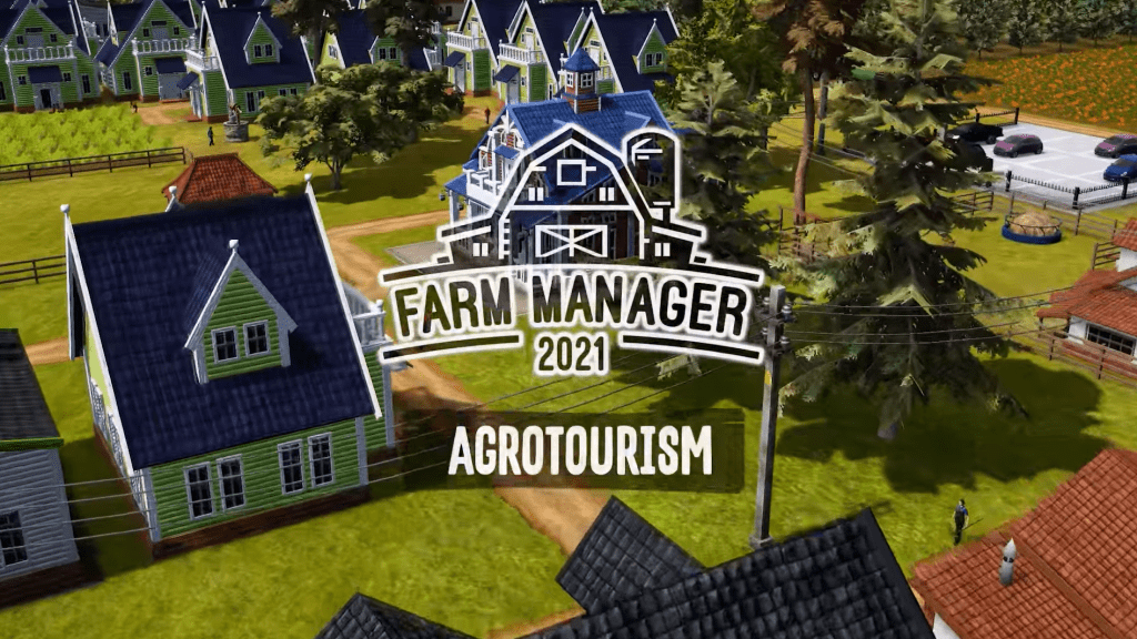 Farm Manager 2021 - Agrotourism DLC Free Download