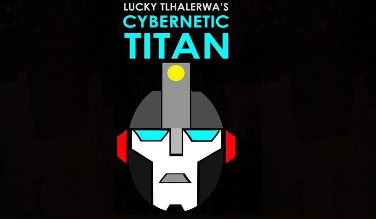 Lucky Tlhalerwa's Cybernetic Titan Free Download