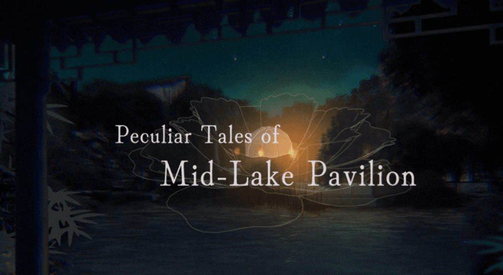 Peculiar Tales of Mid-Lake Pavilion Free Download