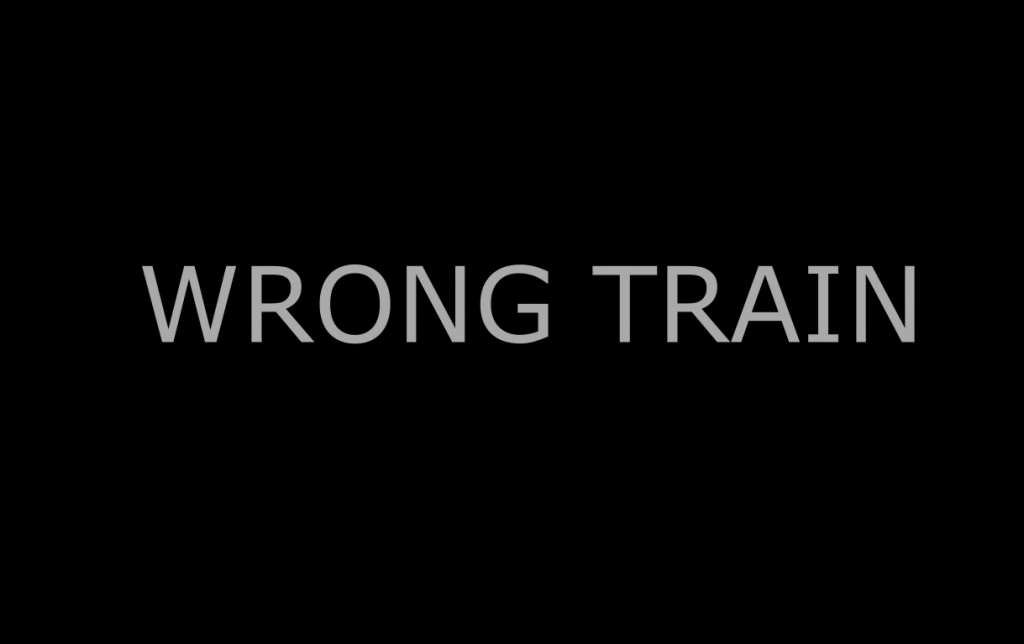 Wrong train Free Download