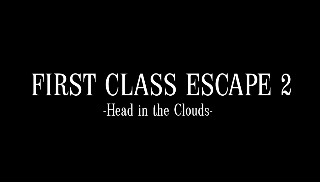 First Class Escape 2 Head in the Clouds Free Download