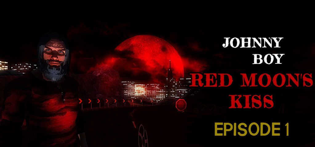 Johnny Boy Red Moon's Kiss - Episode 1 Free Download