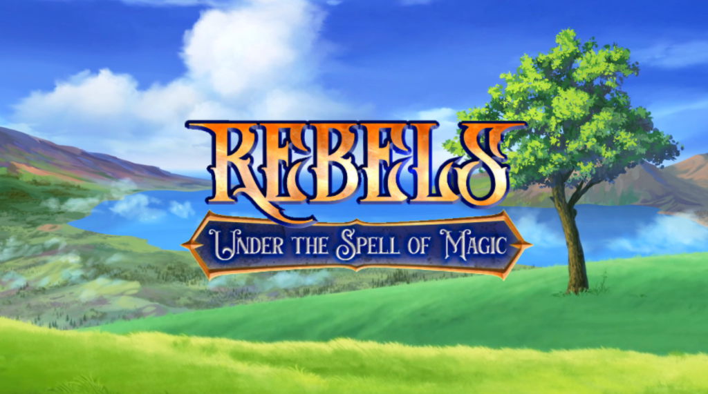 Rebels - Under the Spell of Magic (Chapter 2) Free Download