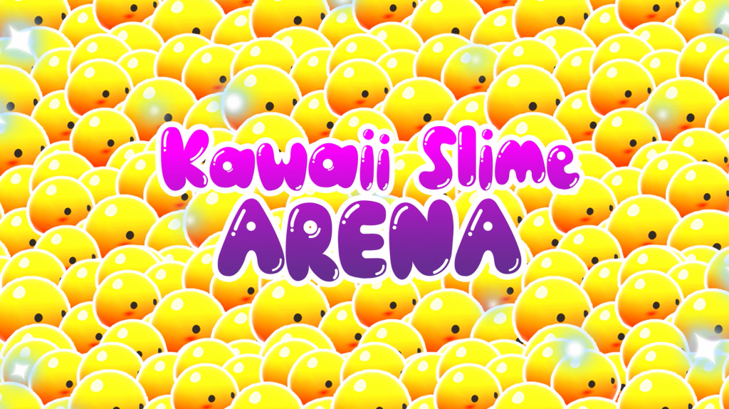 KAWAII SLIME ARENA Free Download