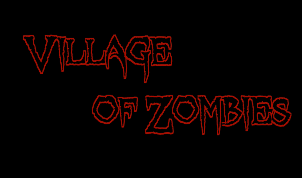 Village of Zombies Free Download